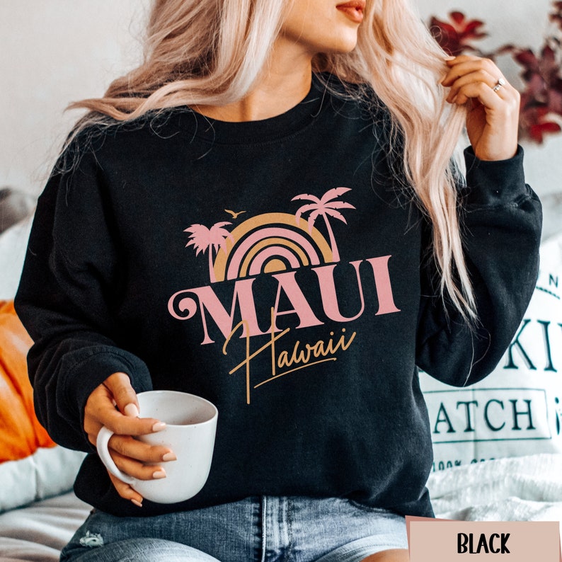 Lahaina Maui Hawaii Sweatshirt, Lahaina Memories, Lahaina Strong, Destination Shirt, Retro Maui Sweatshirt, Aesthetic Hawaii Crewneck Sws1984