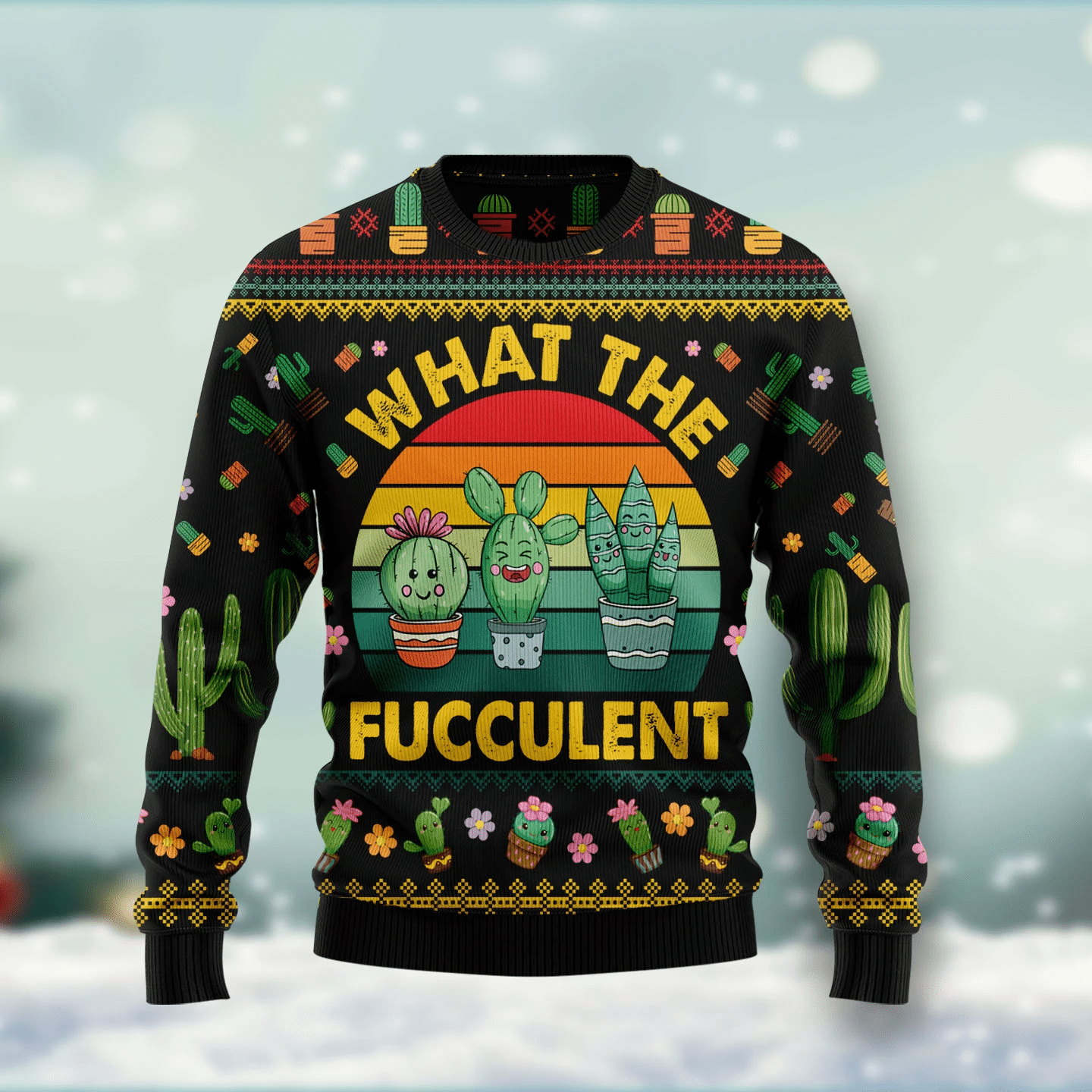 Cactus What The Fucculent Christmas Ugly Sweater