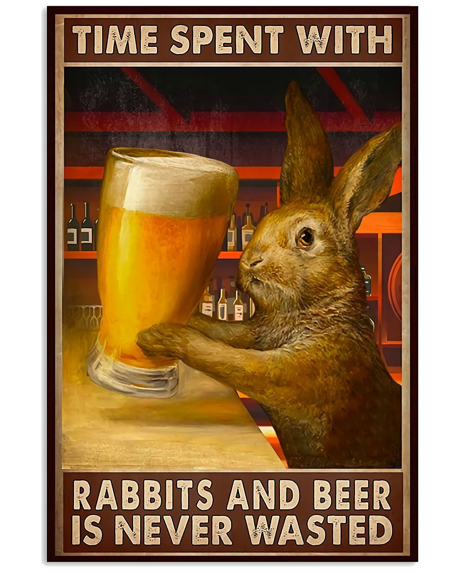 Rabbits And Beer Is Never Waster Portrait Poster & Canvas Gift For Rabbits Lover Friend Family Birthday Home Decor Wall Art Visual Art