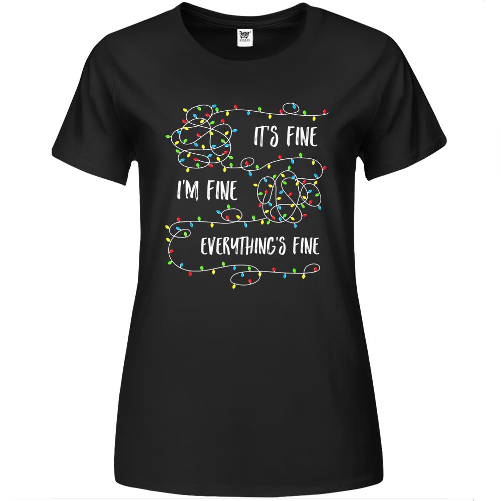 It’S Fine I’M Fine Everything Is Fine Christmas Lights Premium Womens T Shirts