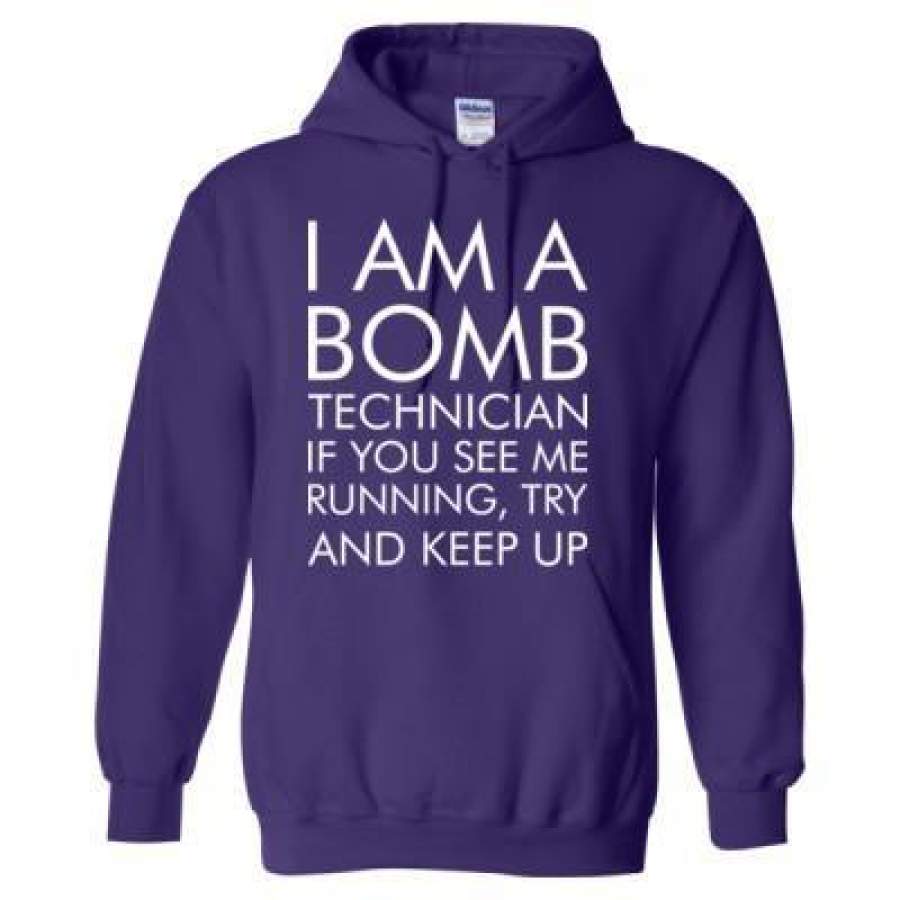 AGR I Am Bomb Technician If You See Me Runing Try Nand Keep Up – Heavy Blend™ Hooded Sweatshirt