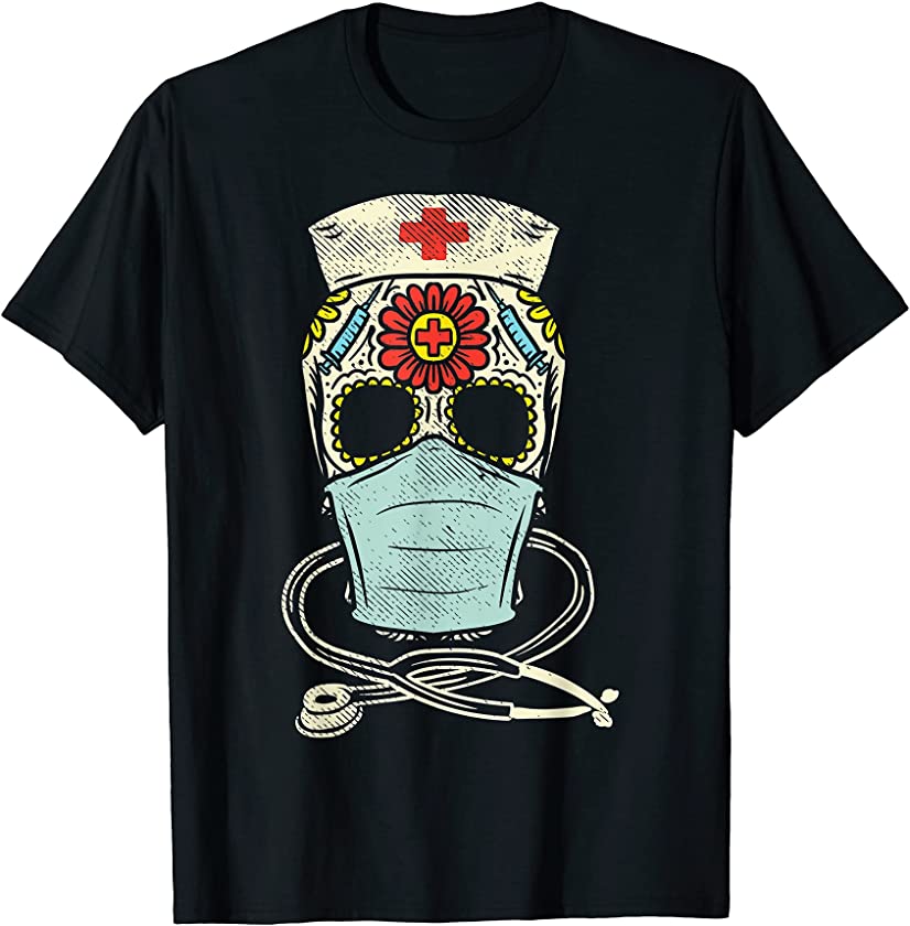 Sugar Skull Nurse Face Mask Mexican Halloween Los Muertos RN T-Shirt