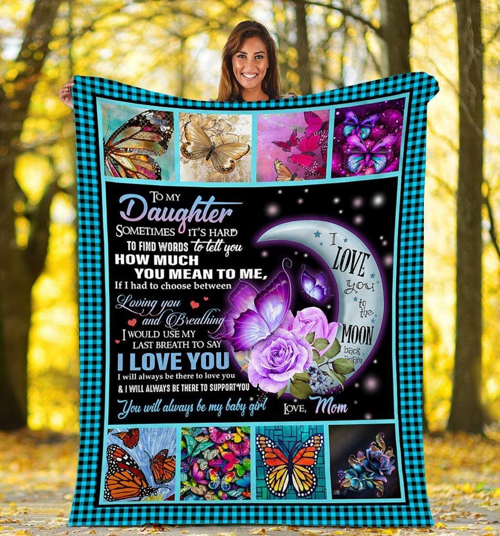 To My Daughter – Gifts For Family Unique Gifts Ideas For Home Decor  – Fleece Blanket Sherpa Blanket