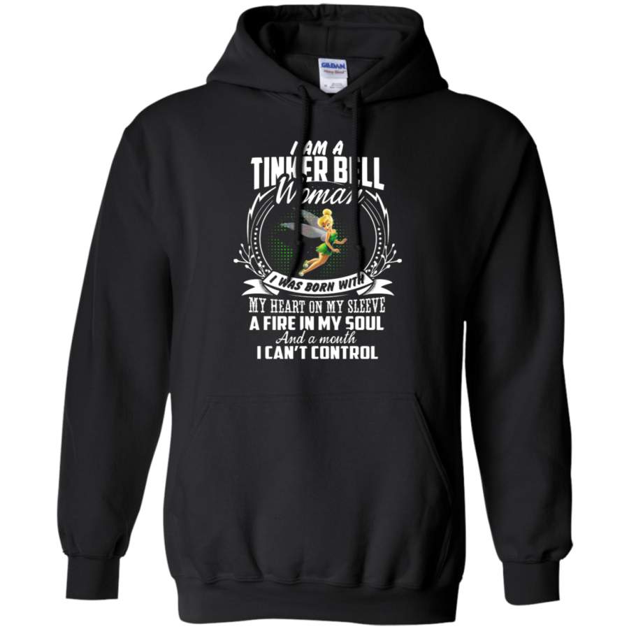 AGR I Am A Tinker Bell Woman A Heart On My Sleeve A Fire In My Soul Hoodie