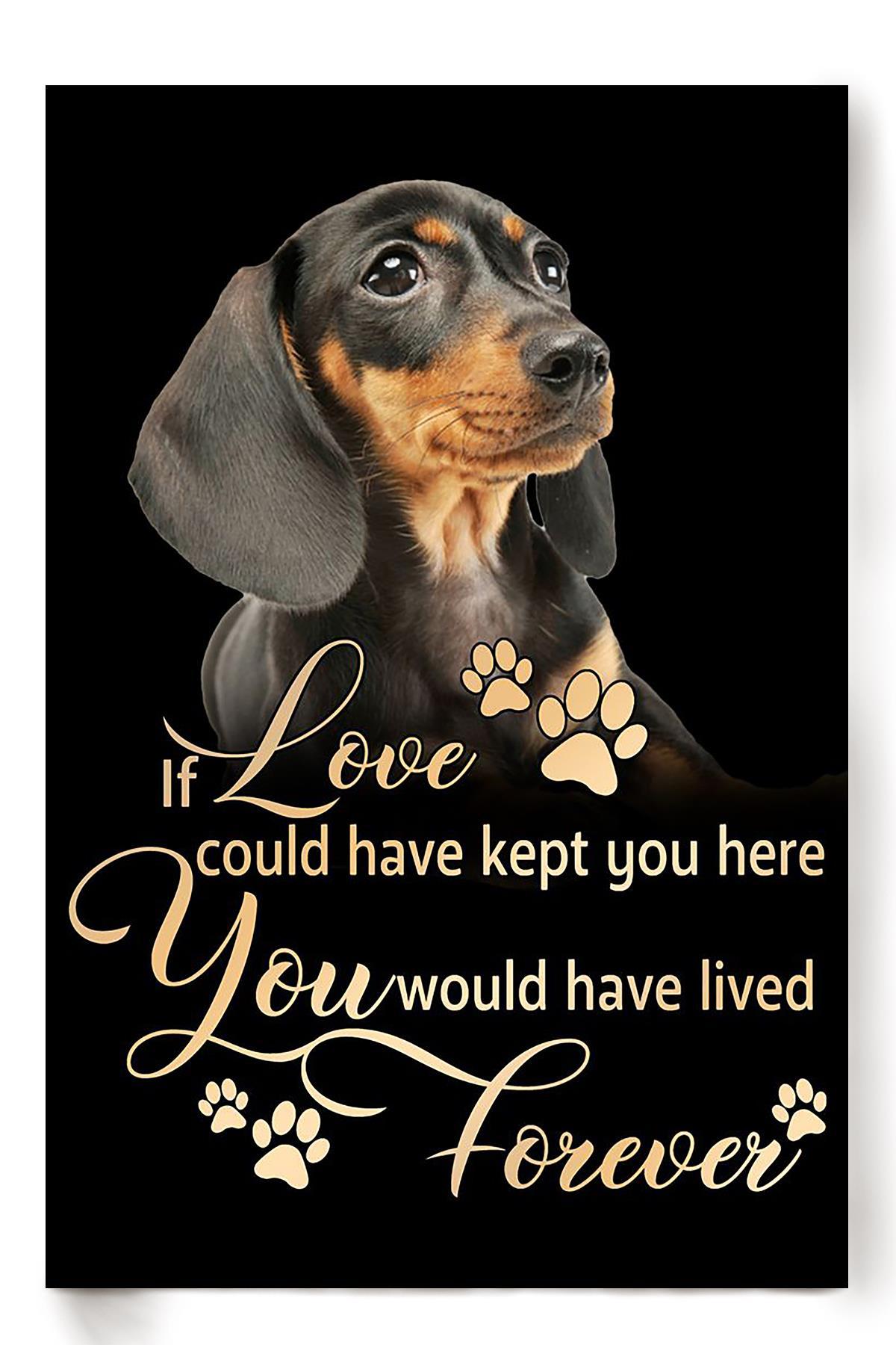 Memorial Quote For Dachshund Dog Gift For Dog Mom Dog Foster Poster ...