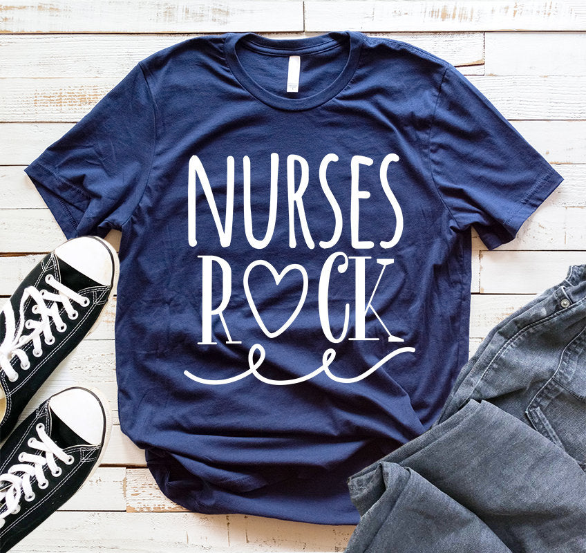 Nurses Rock T-Shirt Nursing School Nursing Graduation Nurses Gift Nurses Shirt Nurses And Medical Shirt Gift For Nurse Best Nurse