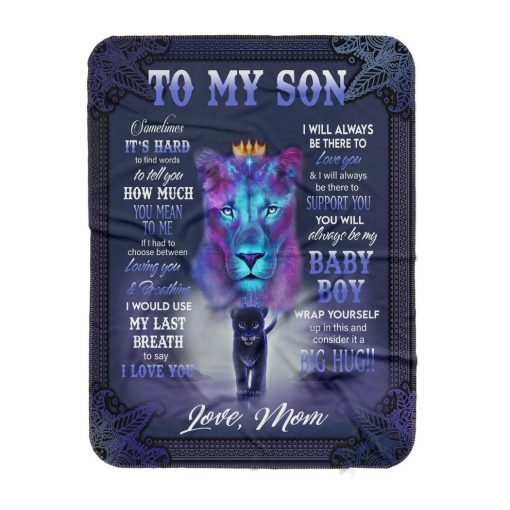 To My Son From Mom Sometimes It S Hard To Find Words Lion Quilt Sherpa Blanket