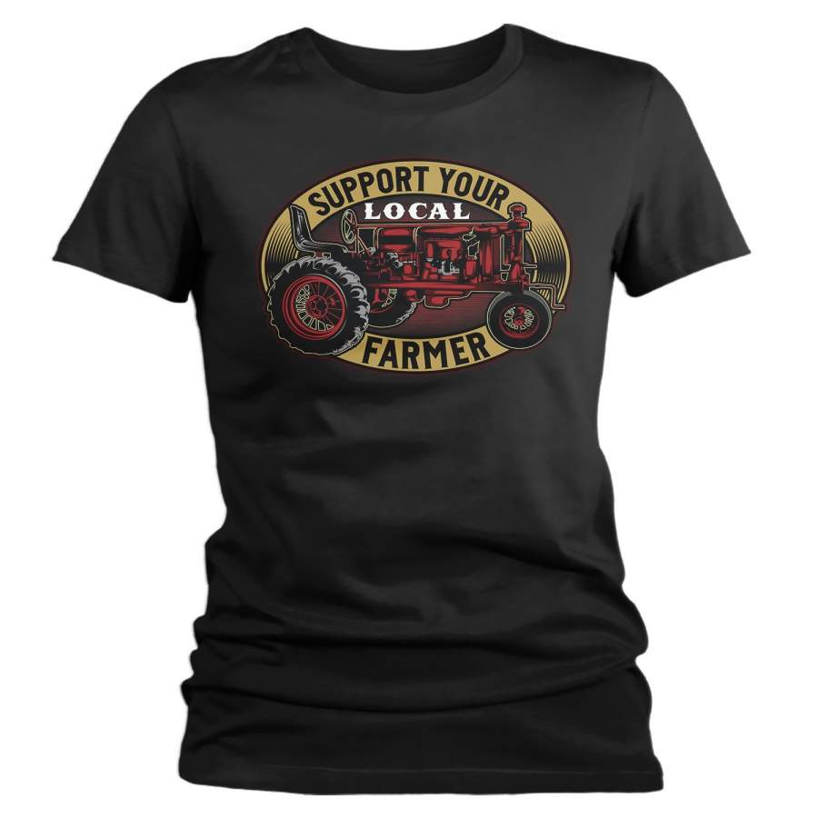 Women’s Support Your Local Farmer T-Shirt Vintage Farmer Shirts Tractor TShirt Farming Graphic Tee