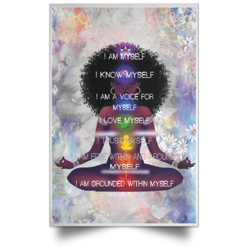 Black Girl I Am Myself Poster
