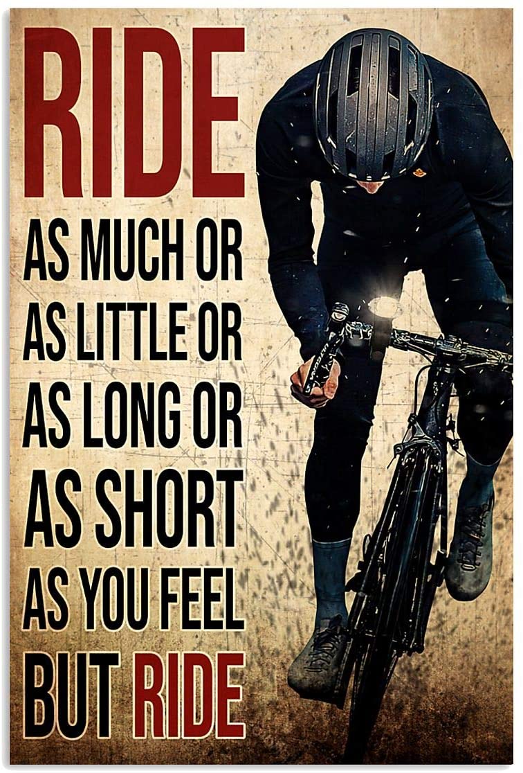 Vintae Man Riding – Ride As Short As You Feel But Ride Poster Art Print      Home Decor Gift For Men Women Family Friend On Birthday Xmas