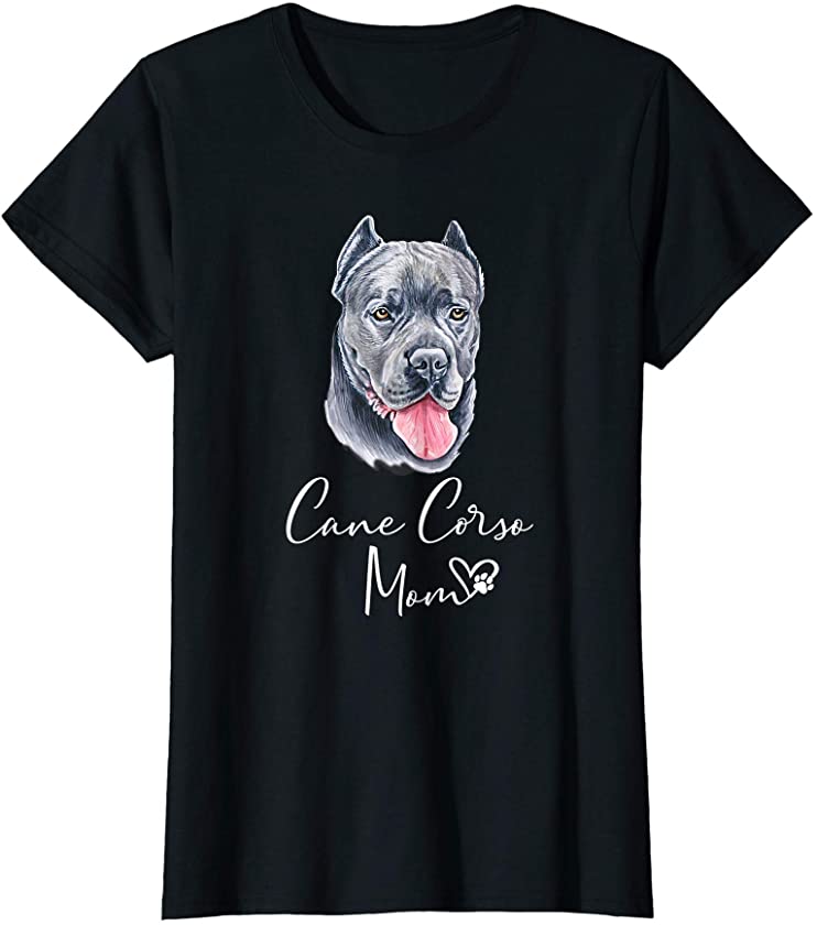 CANE CORSO Mom Cute Puppy Dog Owner Gift T-Shirt