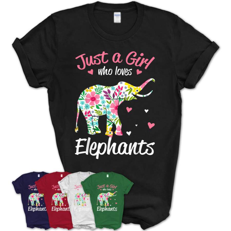 Elephants Shirt. Just A Girl Who Loves Elephants T-Shirt