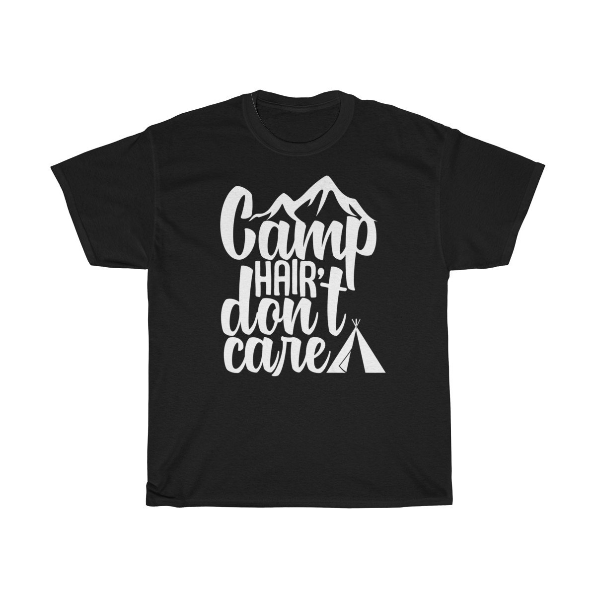 Camp hair dont care Tshirt