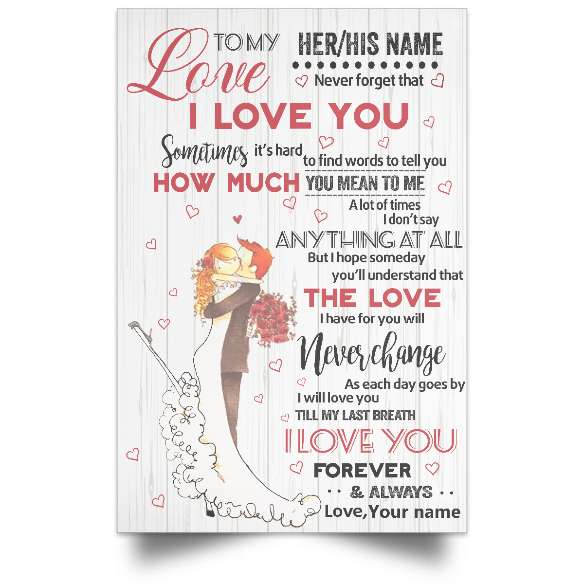 Love You Till My Last Breath Custom Poster CC