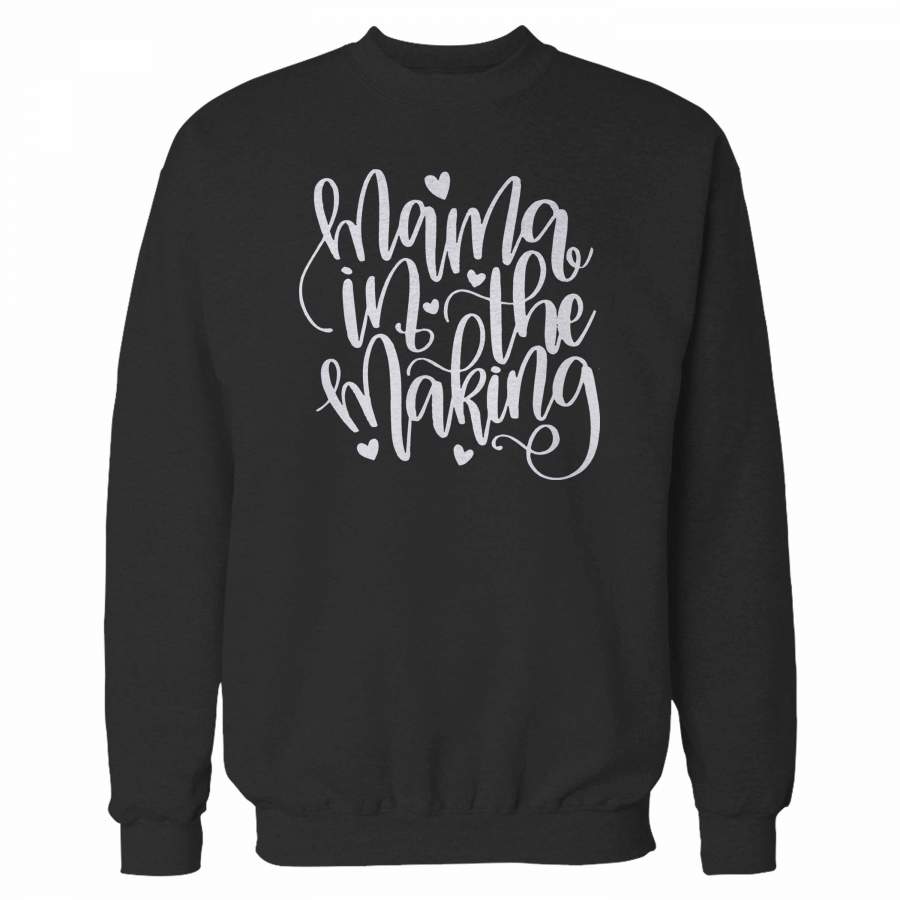 Mama In The Making Sweatshirt