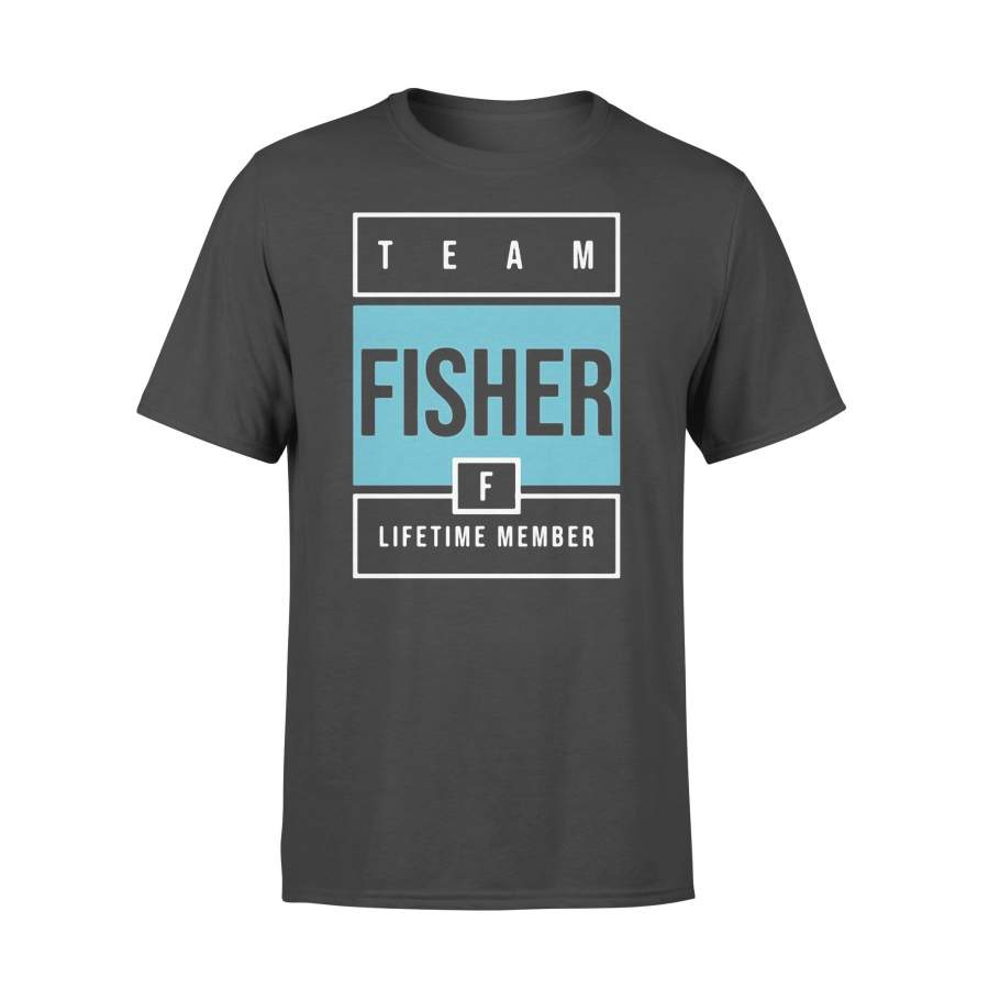 Team Fisher Lifetime Member T-shirt