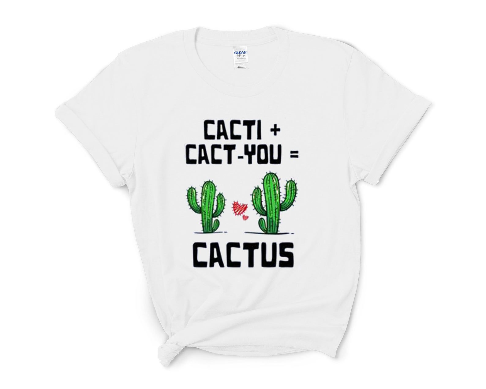 Cacti + Cact – You = Cactus Valentine’S Day T-Shirt Funny Cactus T-Shirt Funny Idea Gift For Valentinebest Gift For Boyfriend Girlfriend