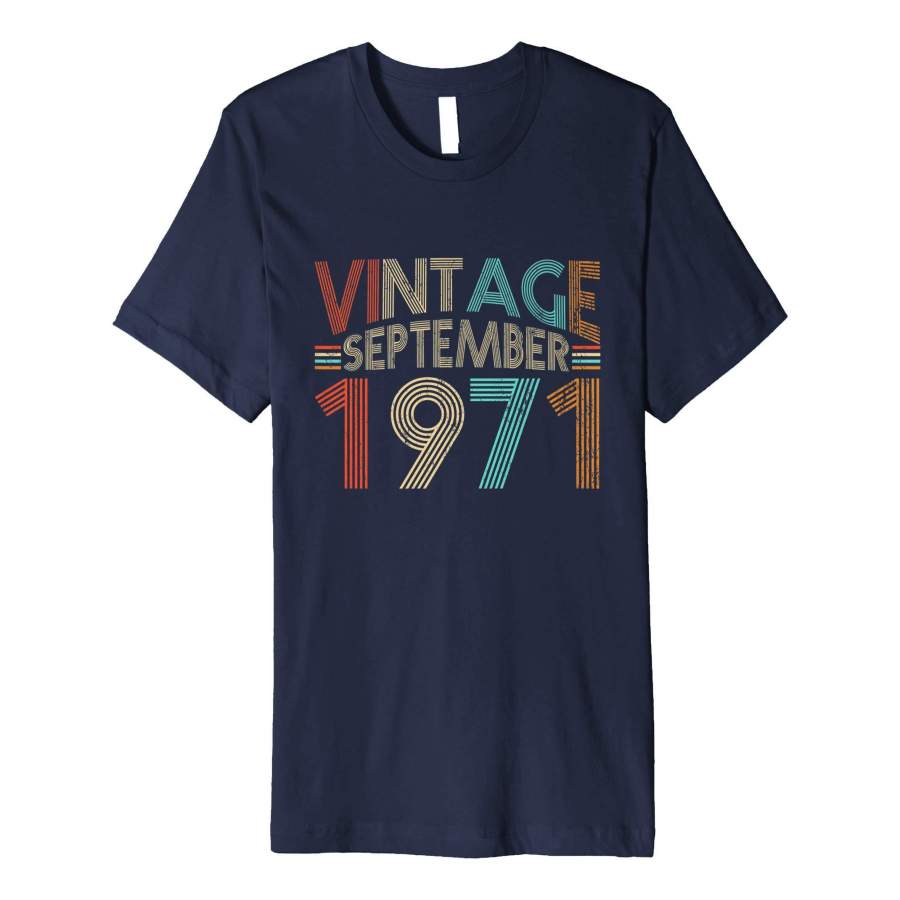 47th Birthday Gift Vintage September 1971 Year T-Shirt