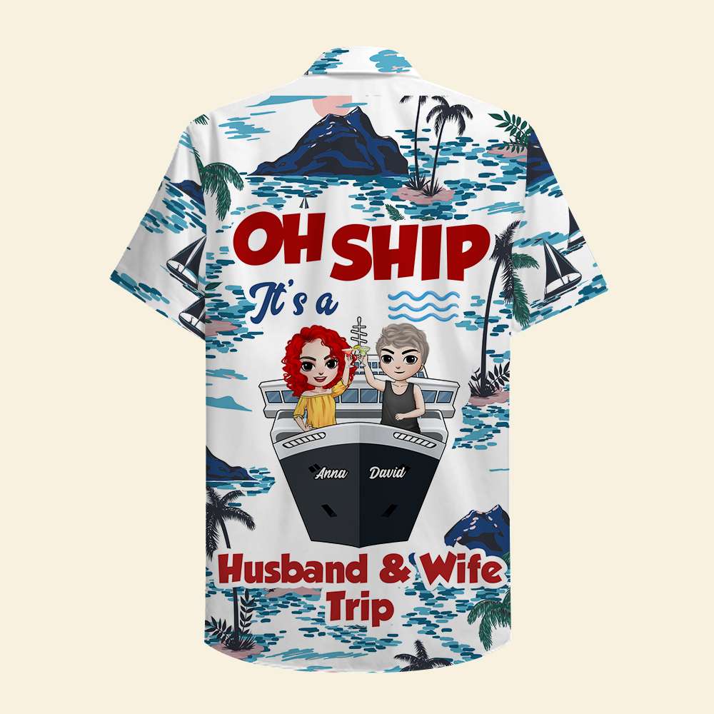 Personalized Cruising Couple Hawaii Shirt Oh Ship Is Husband Wife Trip Ha84301