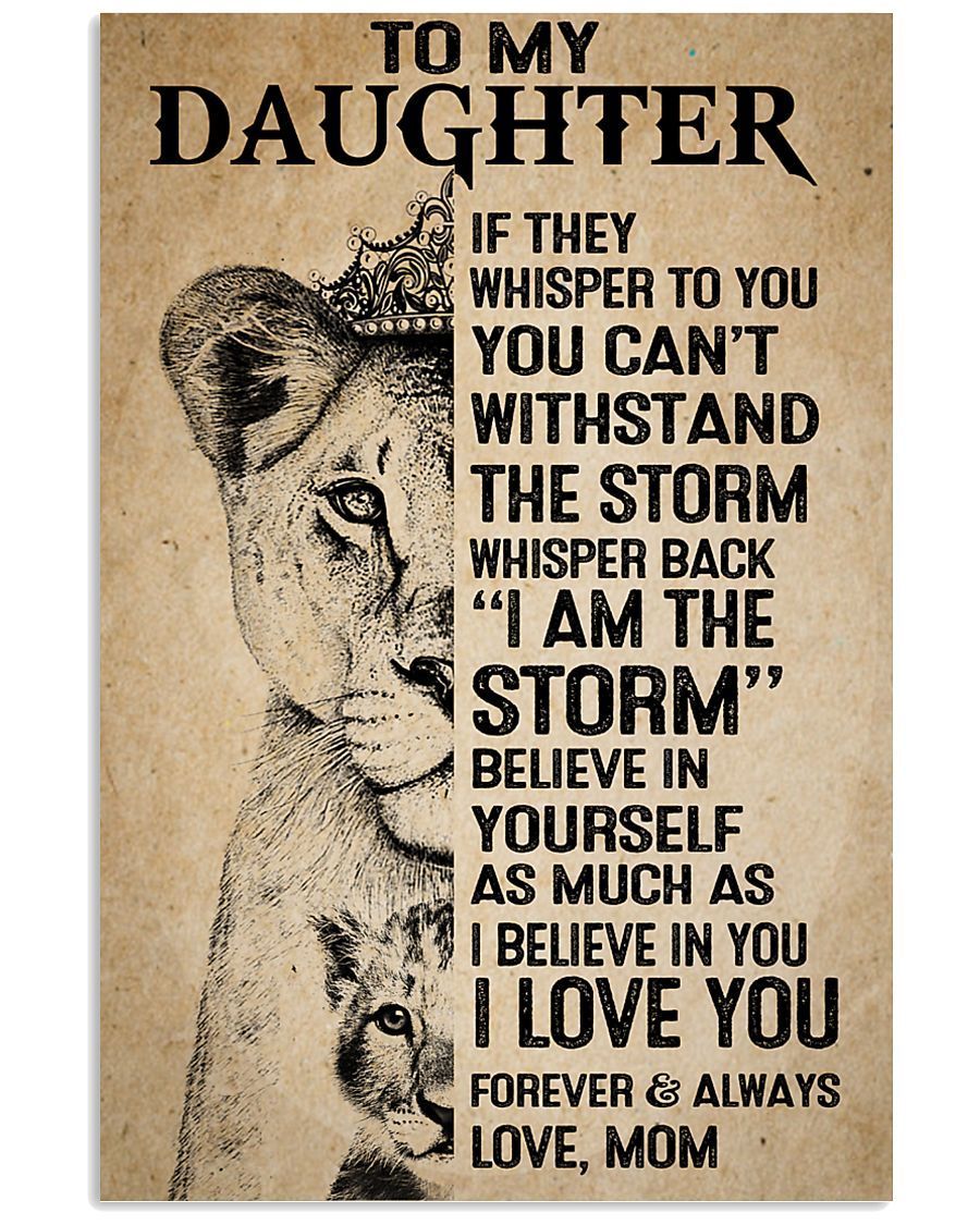 I Am The Storm Lion Queen Mom Gift For Daughter Vertical Poster ...