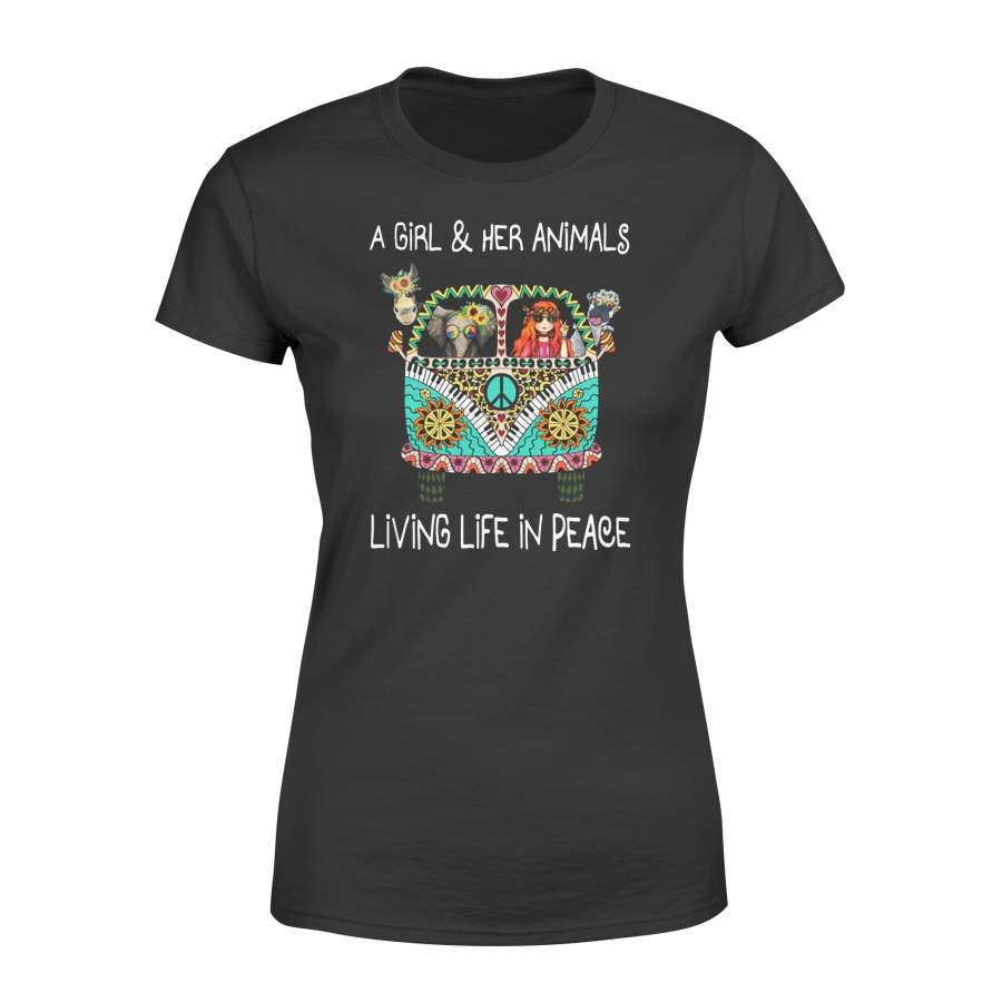 A Girl And Her Animals Living Life In Peace T-shirt