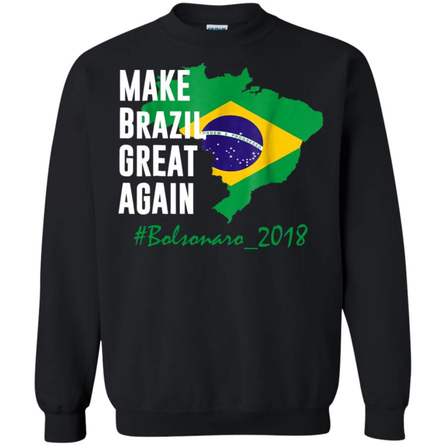 AGR Make Brazil Great Again Presidente Bolsonaro Vote Sweatshirt