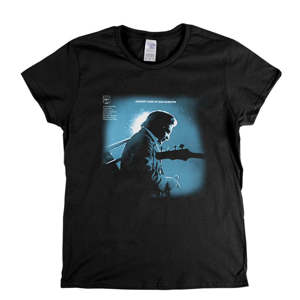 Johnny Cash San Quentin Womens T-Shirt