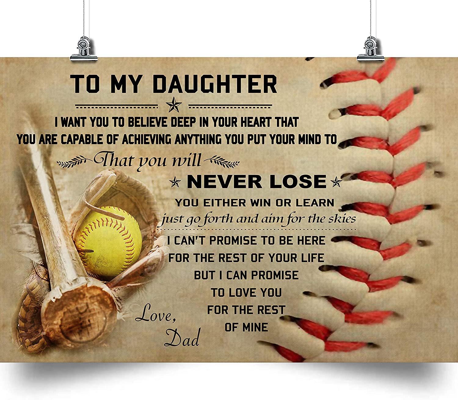 Softball Poster – DAD Daughter – Never Lose Beautiful Poster is Gift a for Your Daughter Birthday Gifts, Graduation Gifts, Gifts for Softball Lovers.