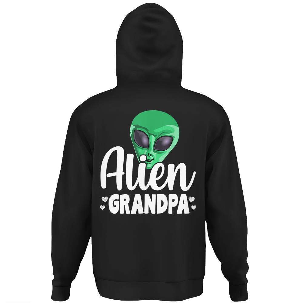 Alien Grandpa Funny Ufo Extraterrestrial Space Gift Hoodie Print On Back