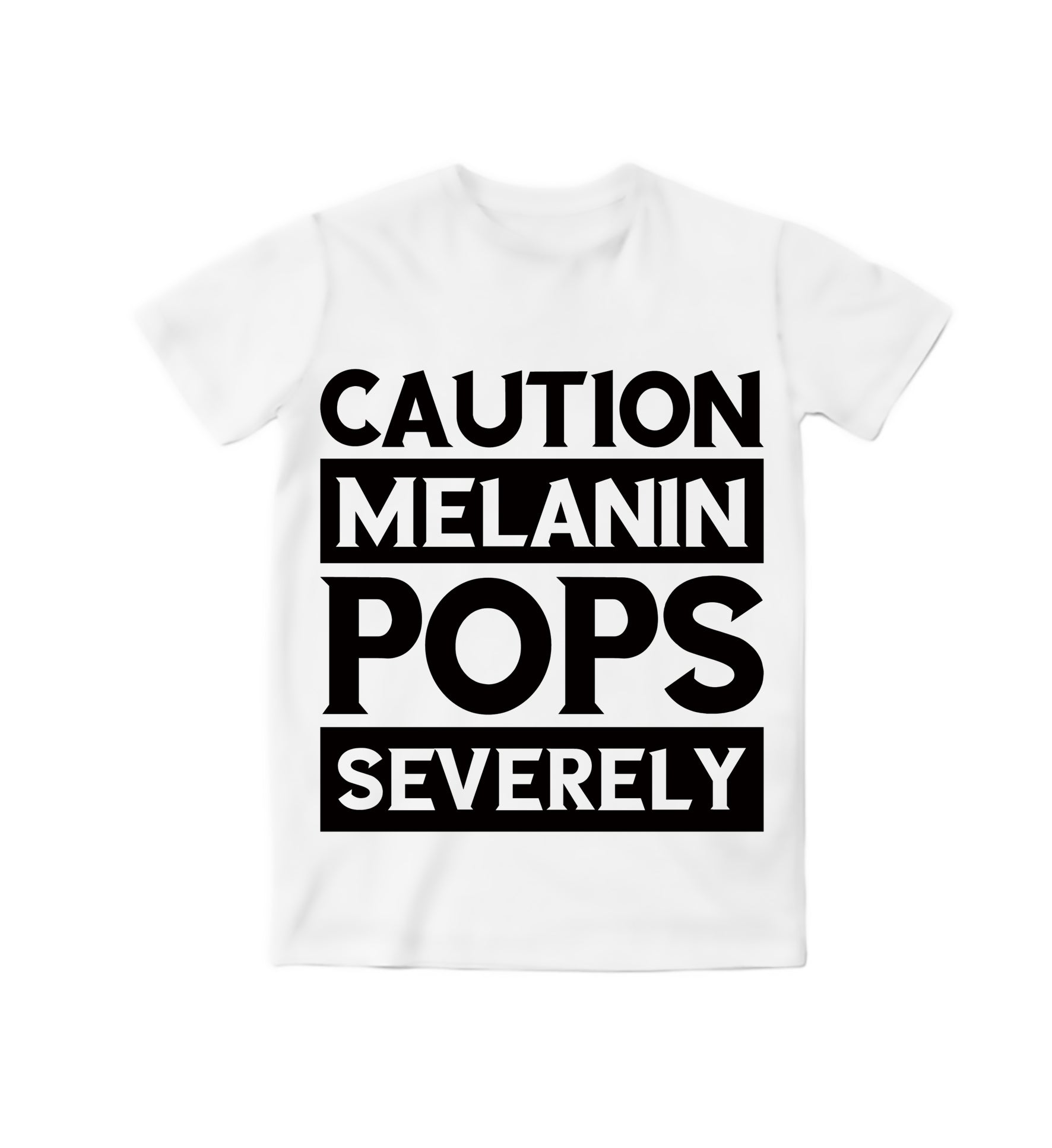 Caution – Melanin Pops Severely – Melanin Queen T-Shirt