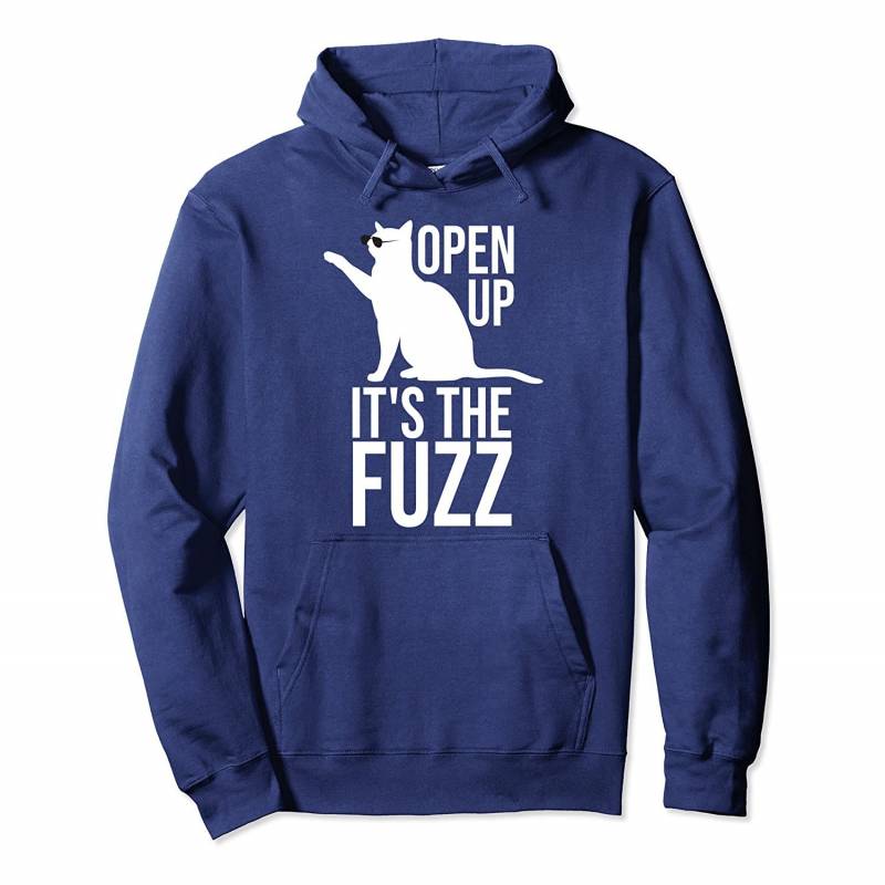 Open Up It’s The Fuzz Pun Funny Cat Kitten Pullover Hoodie, T Shirt, Sweatshirt