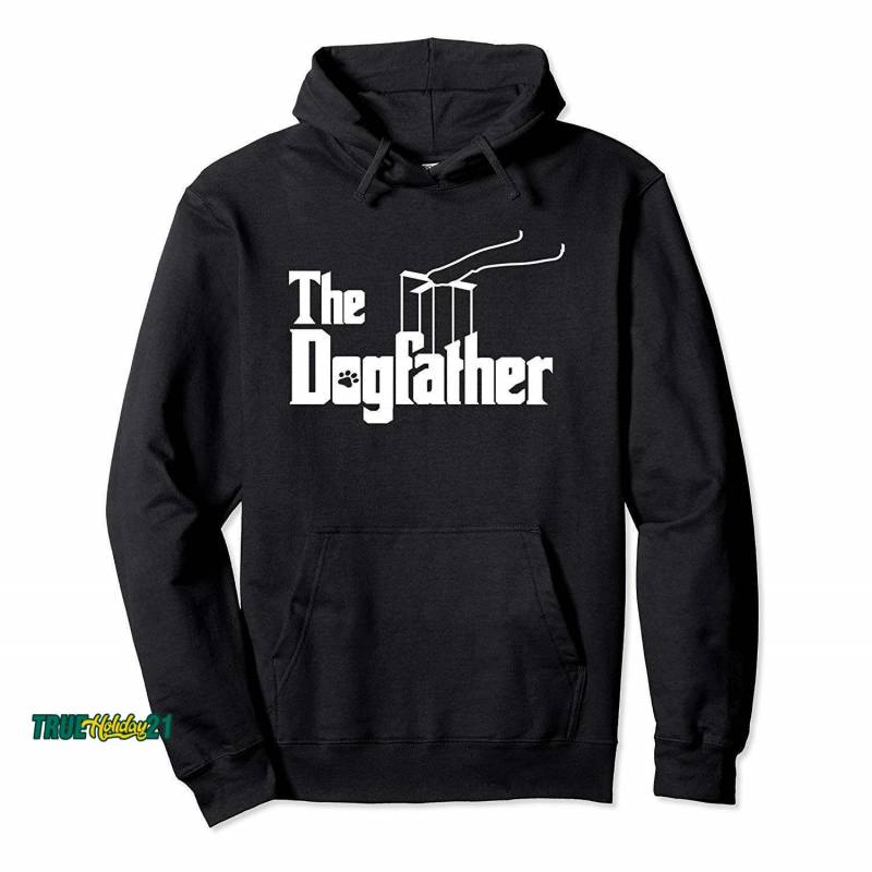 The Dogfather Funny Dog Owners Dog Parents Hoodie