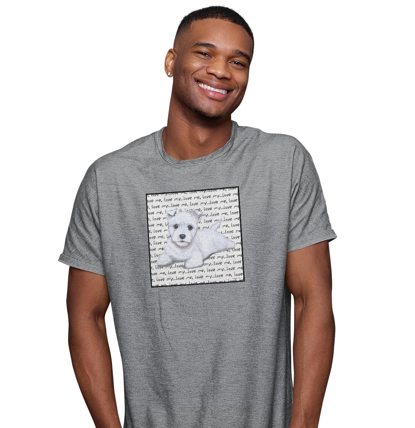 Westie Puppy Love Text – Adult Unisex T-Shirt