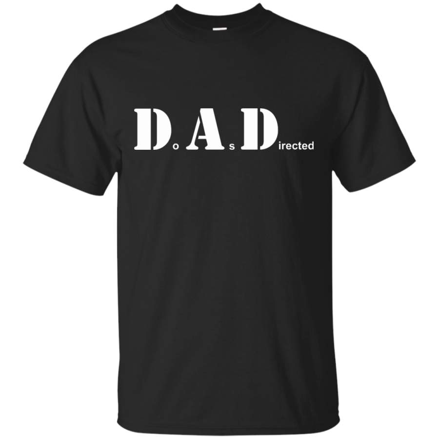 AGR Father Day Gift Shirts DAD Do As Directed T-shirts Hoodies Sweatshirts