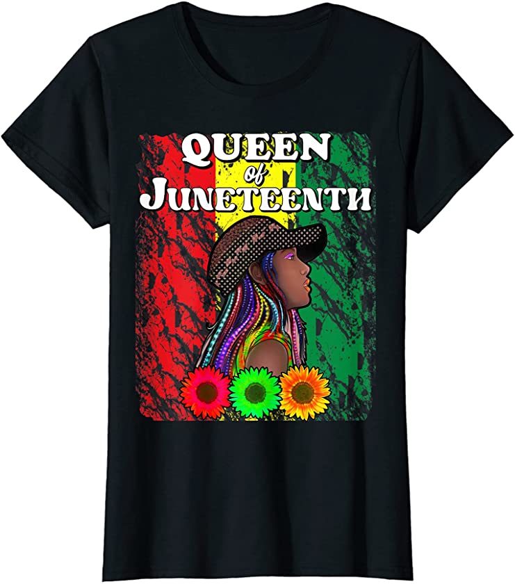 Queen of Juneteenth Afro Melanin Black Beautiful Peace Pride T-Shirt