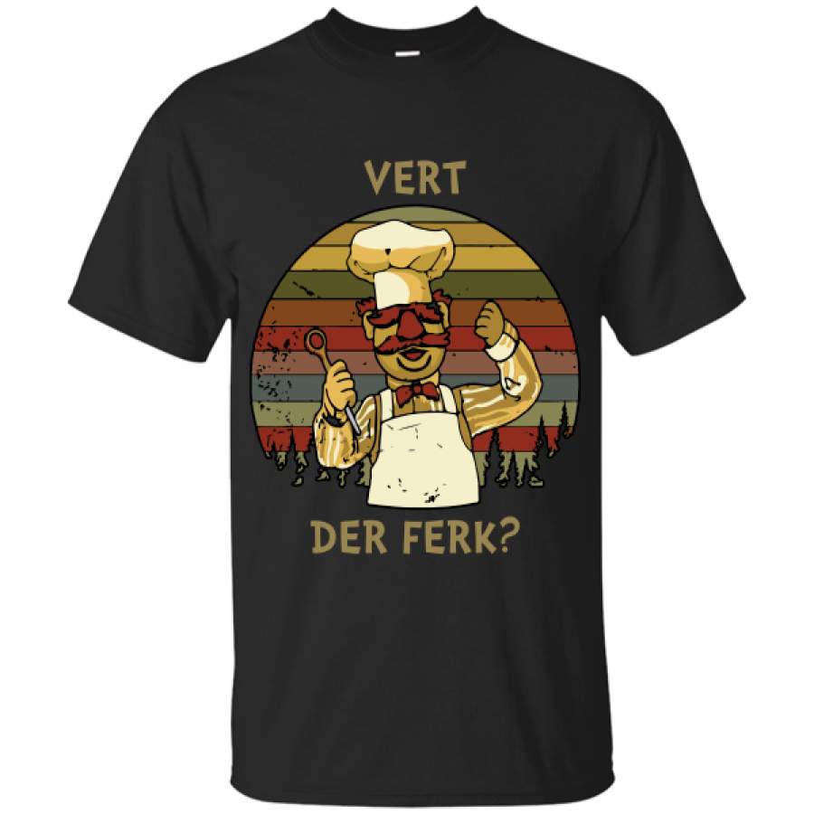 Vert Der Ferk  Swedish Chef Vintage Retro T-Shirt