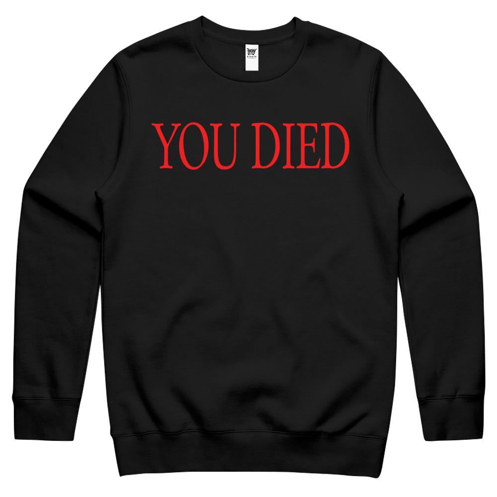 You Died! Crewneck Sweatshirt