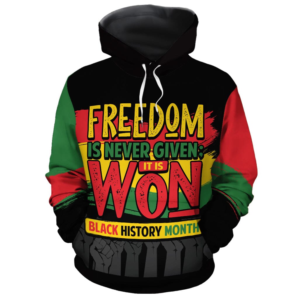 Freedom Is Won, Not Given All-Over Hoodie