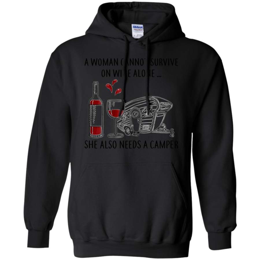 AGR A Woman Cannot Survive On Wine Alone She Also Needs A Camper Hoodie