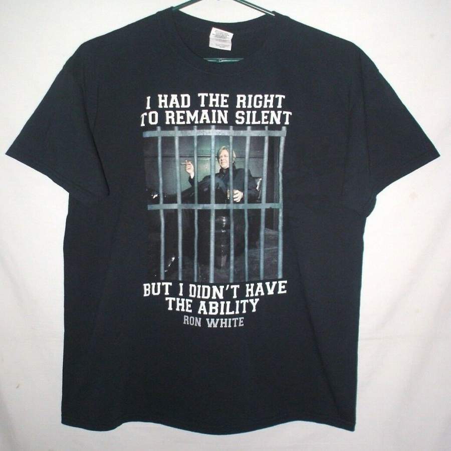 Ron White I Had The Right To Remain Silent T Shirt