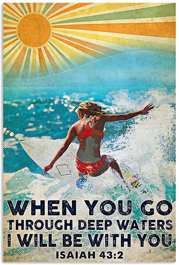 Vintage Girl Surfing I Will Be With You Through Deep Waters Poster Art Print      Home Decor Gift For Men Women Family Friend On Birthday Xmas