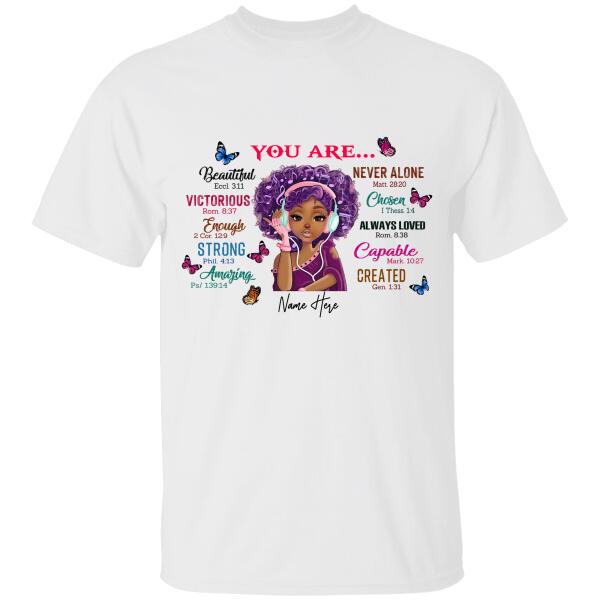 Black Girl You Are Beautiful Black Teenage Customize T-Shirt, Best Gift For Black Women
