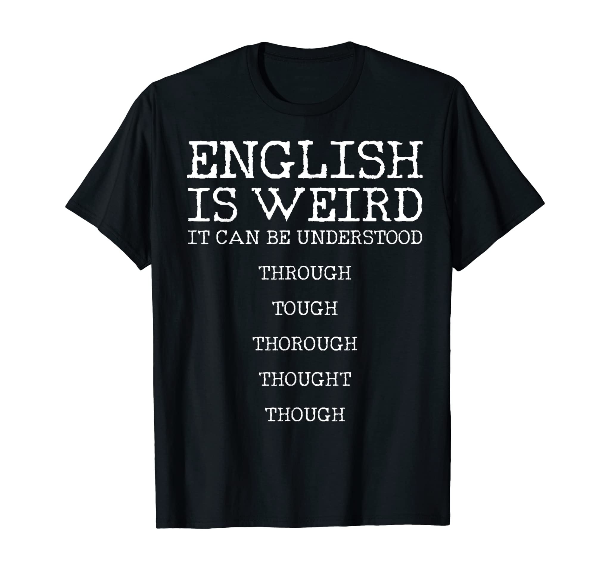 Funny English Grammer Teacher Gift T-Shirt