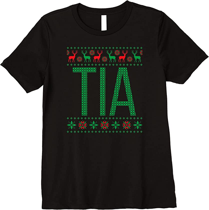 Womens Xmas Matching Outfits for Holiday Party Tia Ugly Christmas Premium T-Shirt