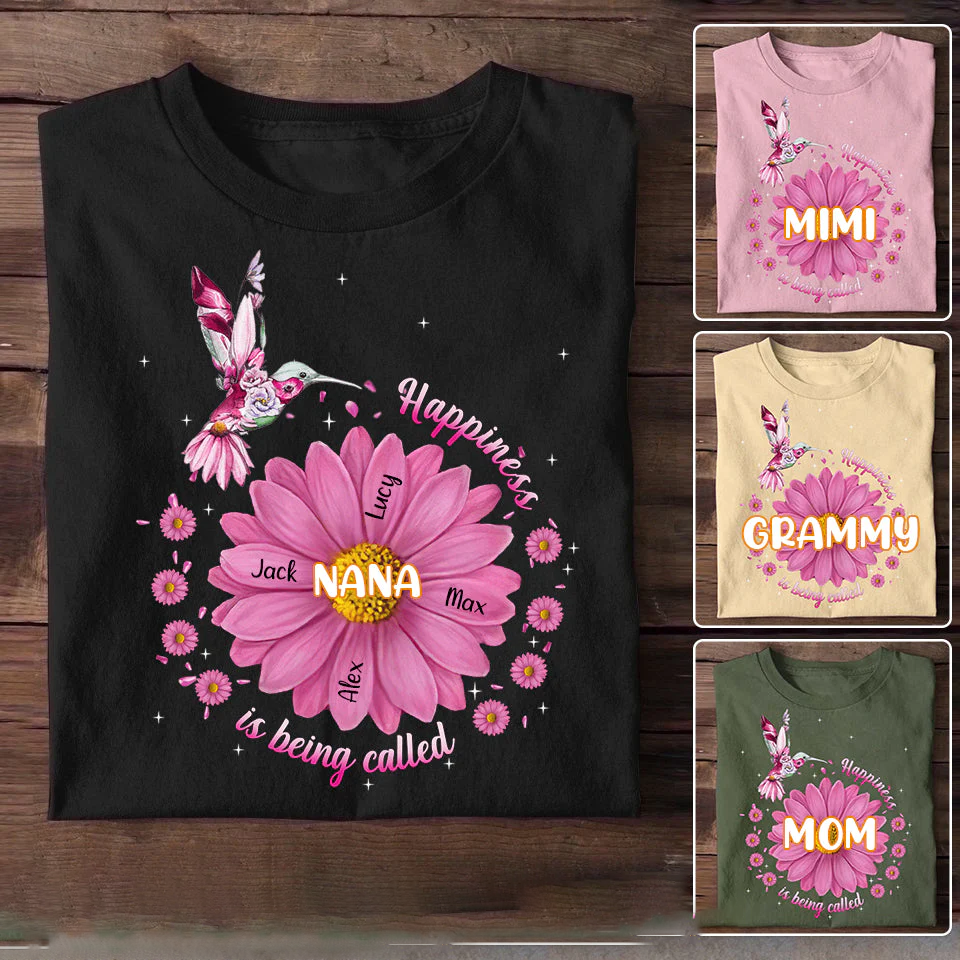 Pink Floral Hummingbird Happiness Is Being Called Grandma, Gift For Nana Auntie Mommy Personalized T-Shirt