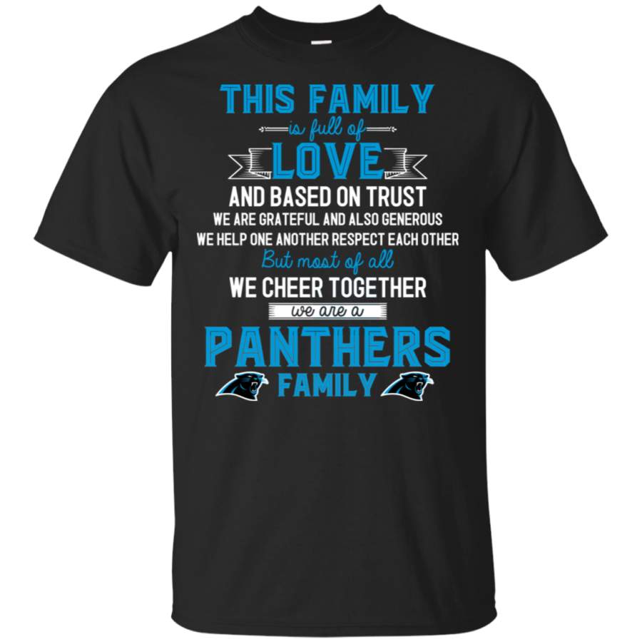 We Are A Carolina Panthers Family T Shirt