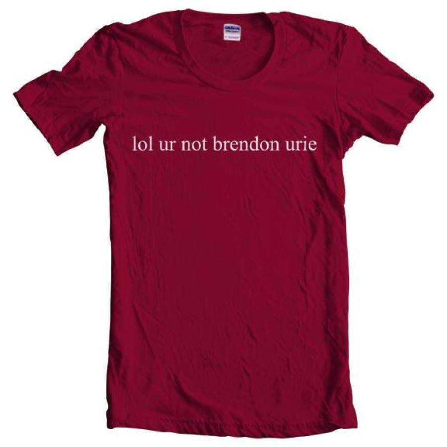 Lol Ur Not Brendon Urie Panic! At The Disco Women T-Shirt
