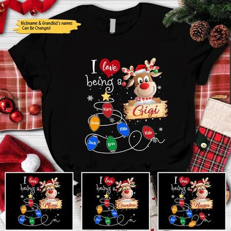 Custom I Love Being A Gigi Christmas Shirt, 2022 Christmas Lights Grandma Shirt, Reindeer Nana Christmas Shirt, Xmas Lights Shirt For Mimi