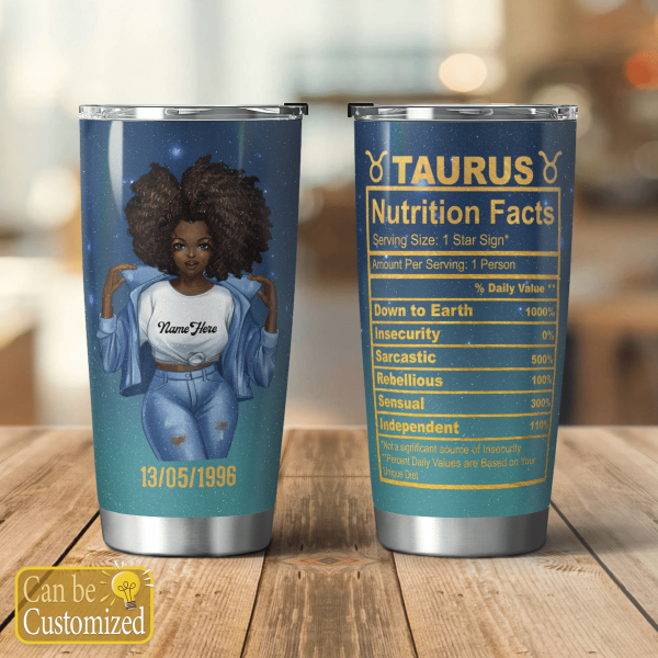 Personalized Cup For Black Girl Zodiac Nutrition Facts Birthday Gift For Astrology Lovers Cup Custom Name All Over Print 3D Tumbler