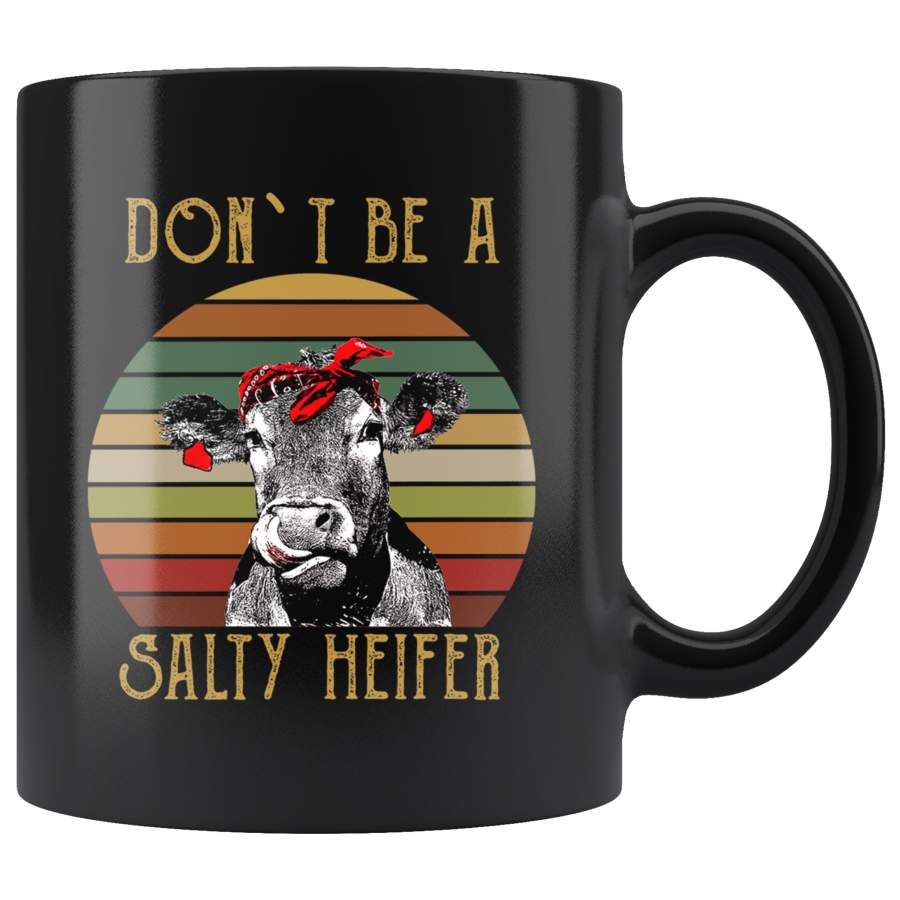 Don’t Be A Salty Heifer, Classic Vintage Retro Mug TL